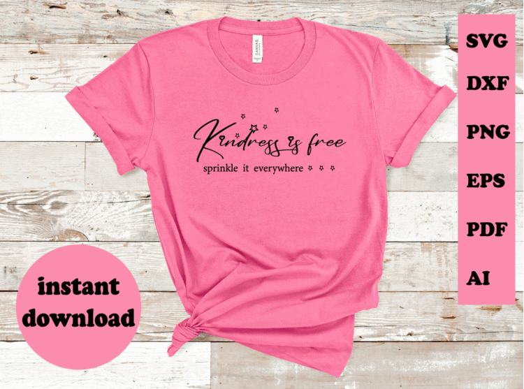 kindness is free sprinkle it everywhere svg