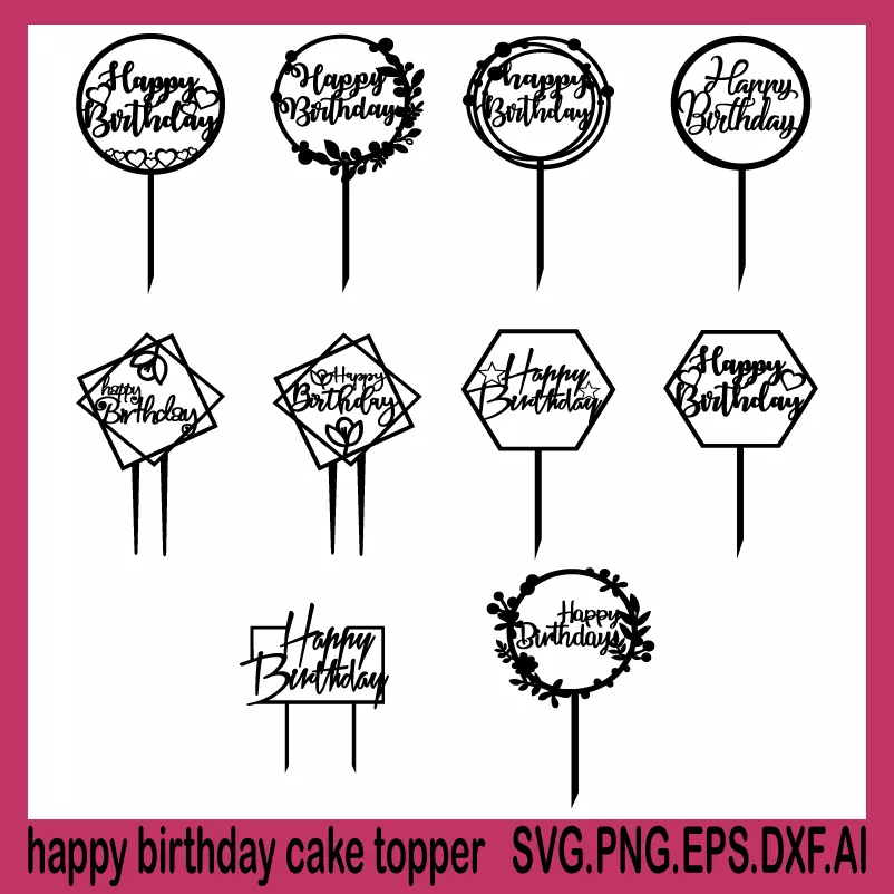 happy birthday cake topper svg, birthday svg, vectorday birthday svg