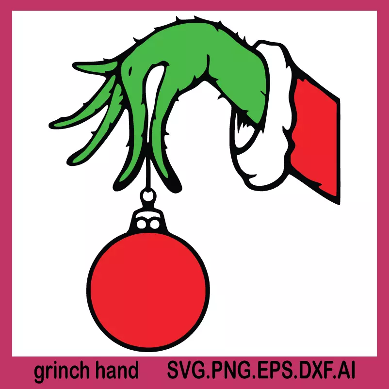 grinch hand svg, grinch hand with ornament svg, christmas grinch svg